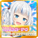 Miss-ro C4 EX อนิเมะต่างโลก อัพเดท 01/08/65