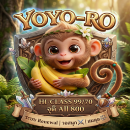 YoYo-Ro Hi-Class 99/70 จุติ Free Ai OBT 1/9/69
